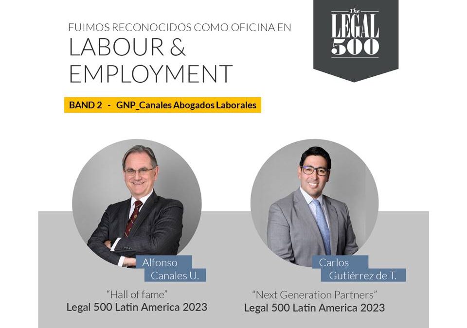 The Legal 500 nos destaca en categoría “Labour & Employment”