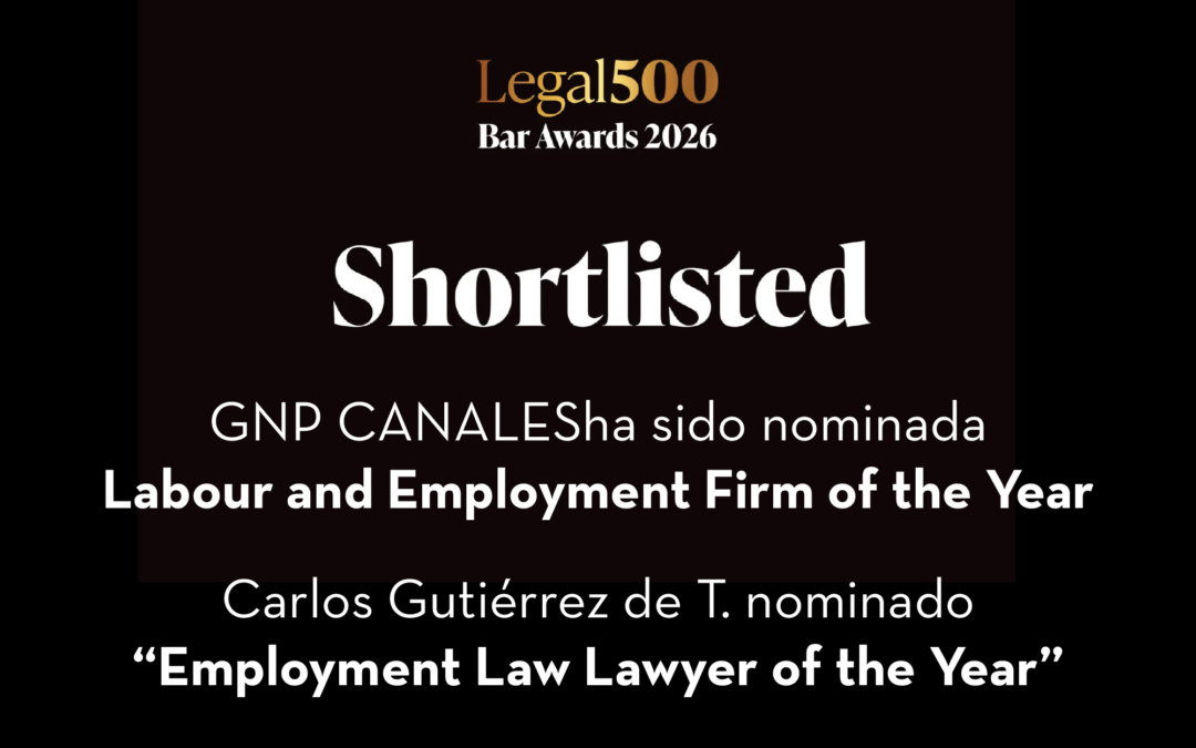 GNP_Canales obtiene dos nominaciones en los Legal 500 Bar Awards 2026